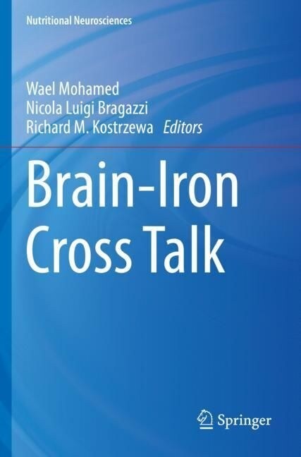 Brain-Iron Cross Talk (Paperback, 2023)