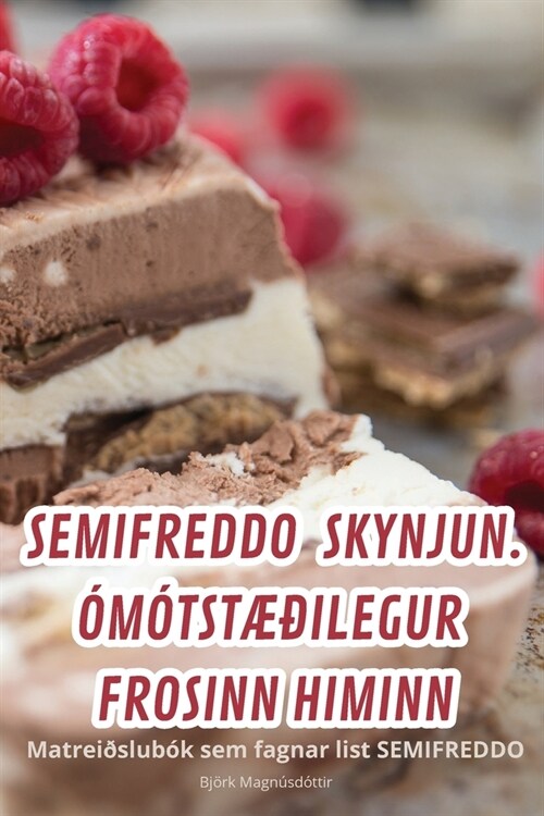 Semifreddo Skynjun. ??st폅ilegur Frosinn Himinn (Paperback)