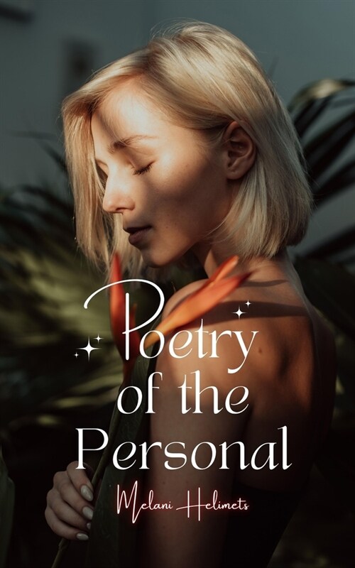 Poetry of the Personal (Paperback)