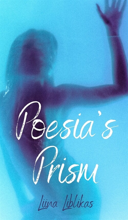 Poesias Prism (Hardcover)