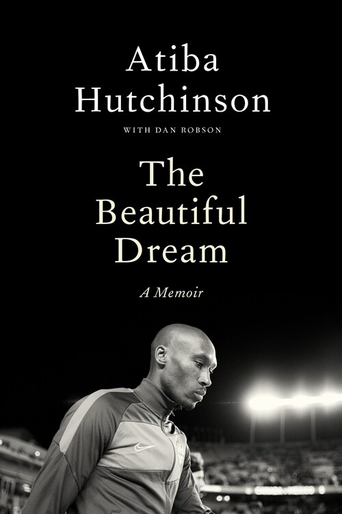 The Beautiful Dream: A Memoir (Hardcover)