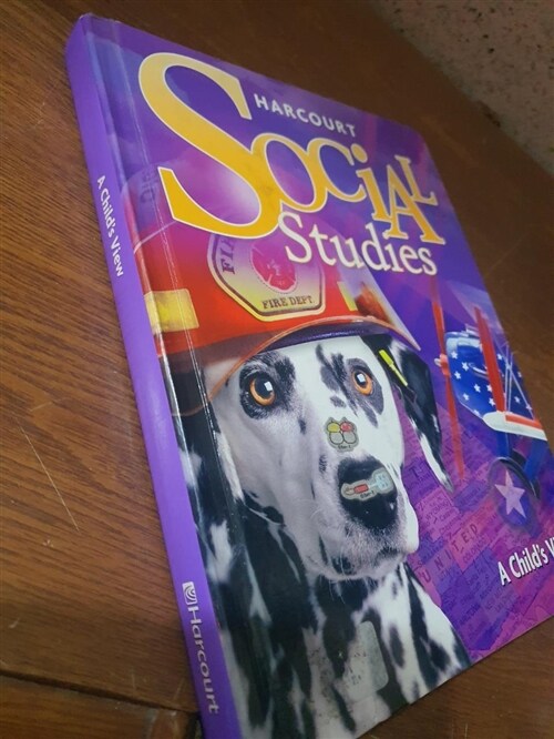 [중고] Harcourt Social Studies: Student Edition Grade 1 a Child‘s View 2007 (Hardcover)