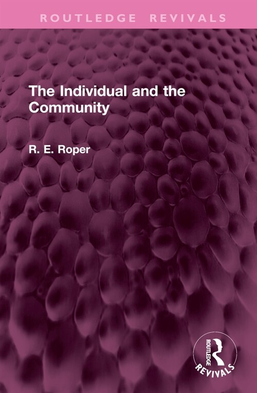 The Individual and the Community (Hardcover, 1)