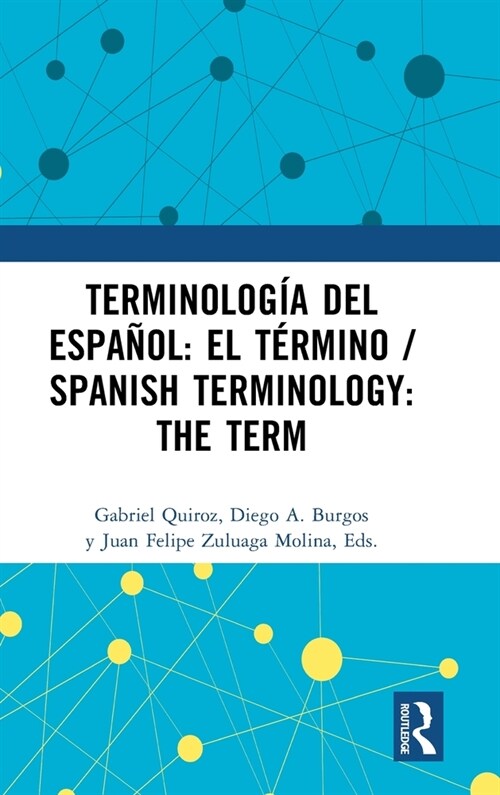 Terminologia del espanol: el termino / Spanish Terminology: The Term (Hardcover)