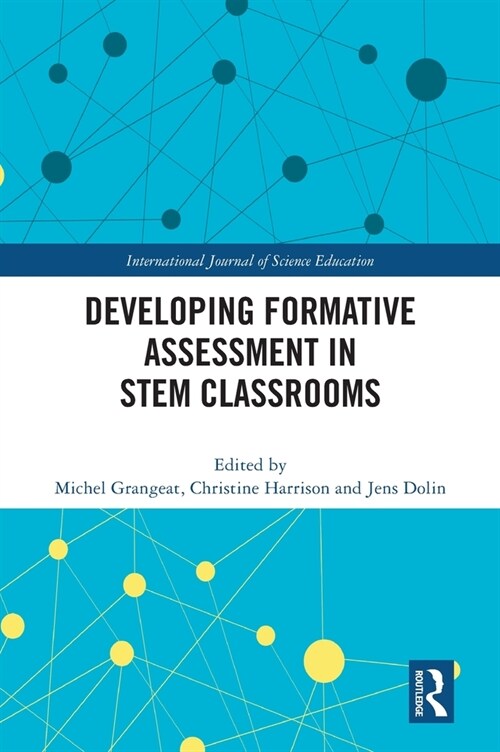 Developing Formative Assessment in STEM Classrooms (Hardcover, 1)