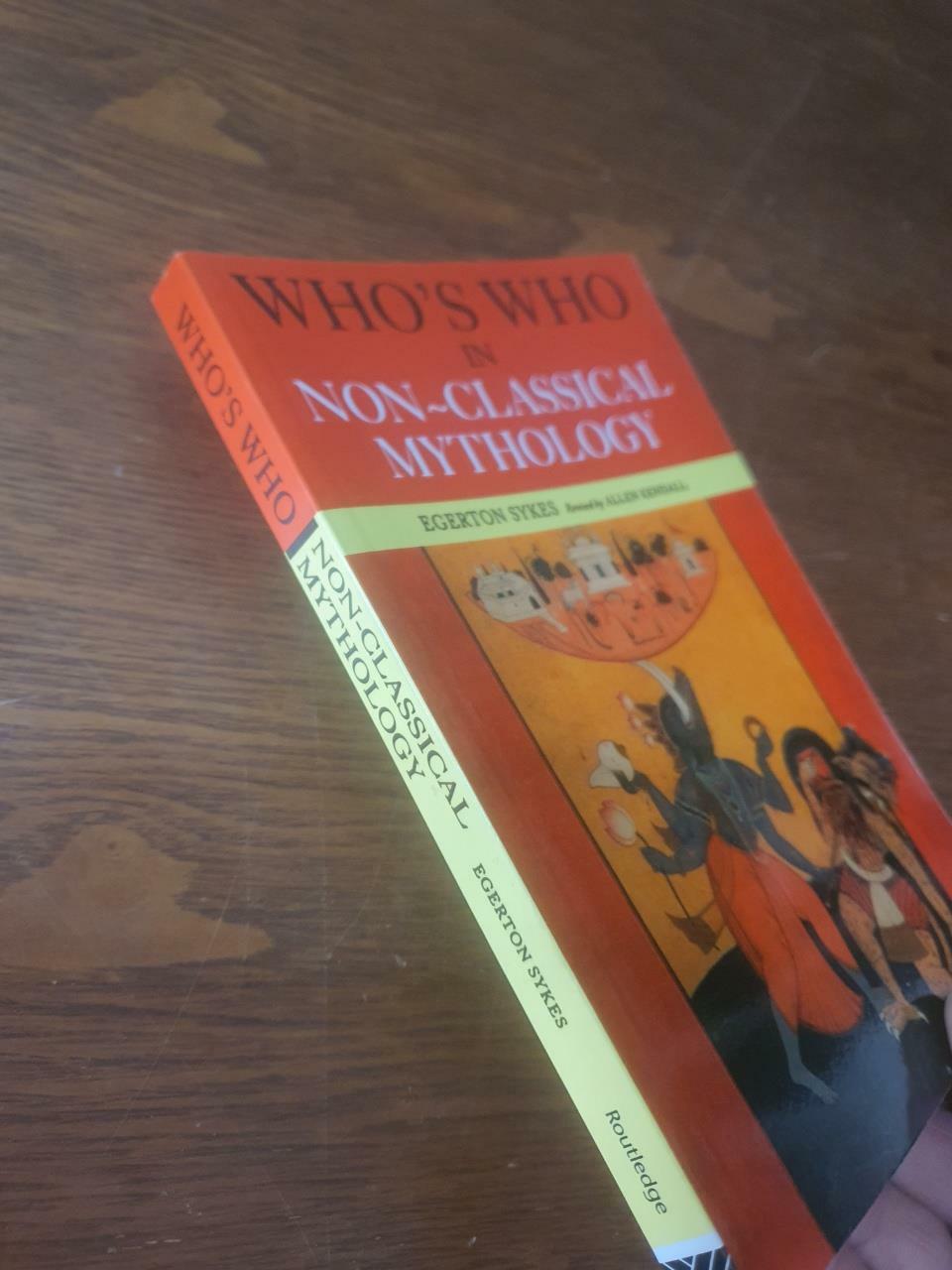 [중고] Who‘s Who in Non-Classical Mythology (Paperback, 2 ed)