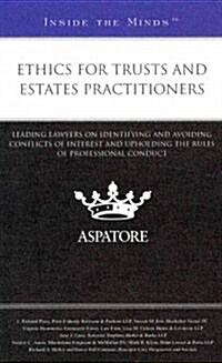 Ethics for Trusts and Estates Practitioners (Paperback)