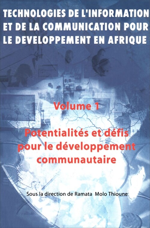 Technologies de lInformation Et de la Communication Pour Le Developpment En Afrique (Paperback)