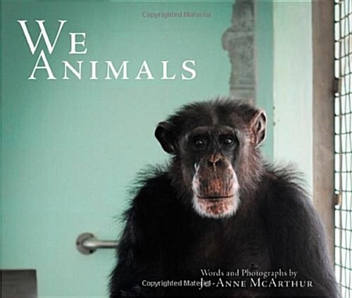 We Animals (Hardcover)