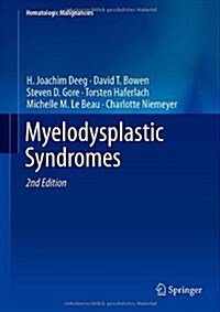 Myelodysplastic Syndromes (Hardcover, 2, 2013)