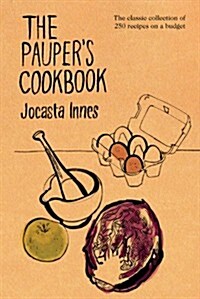 The Paupers Cookbook (Paperback)