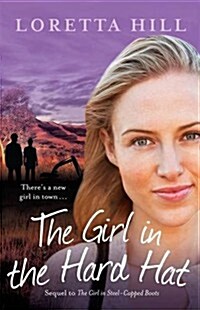 Girl in the Hard Hat (Paperback)