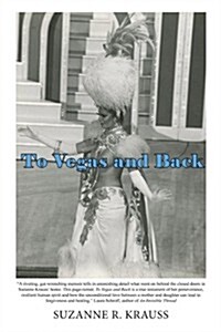 To Vegas and Back (Hardcover)
