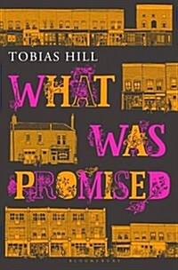 What Was Promised (Hardcover)