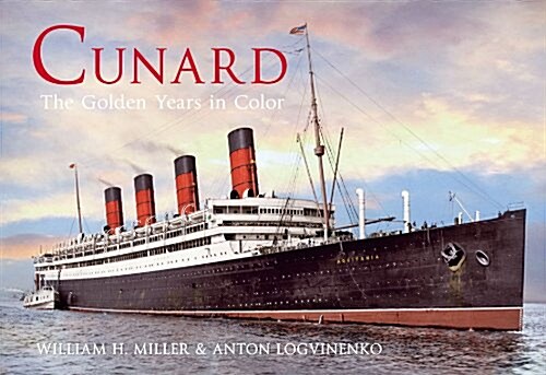 Cunard The Golden Years In Colour (Paperback)