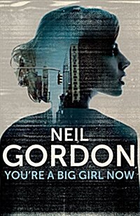 Youre a Big Girl Now (Hardcover)