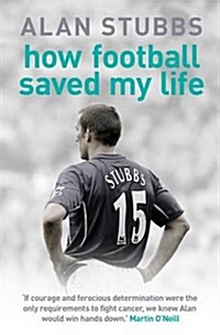 How Football Saved My Life (Paperback)