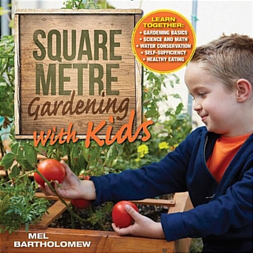 Square Metre Gardening with Kids (Hardcover)