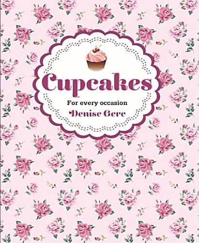 Cupcakes: For Every Occasion (Hardcover)