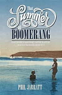That Summer at Boomerang (Paperback)