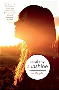 Steal My Sunshine (Paperback)