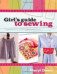 Girls Guide to Sewing (Paperback)