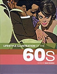 Lifestyle Illustration of the 60s (Paperback)
