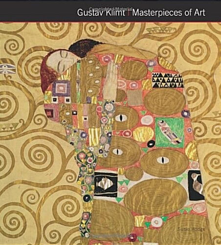 Gustav Klimt Masterpieces Of Art (Hardcover)