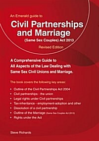 Civil Partnerships and Marriage : Same Sex Couples Act 2013 (Paperback)