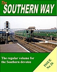 Southern Way Issue No 26 (Paperback)