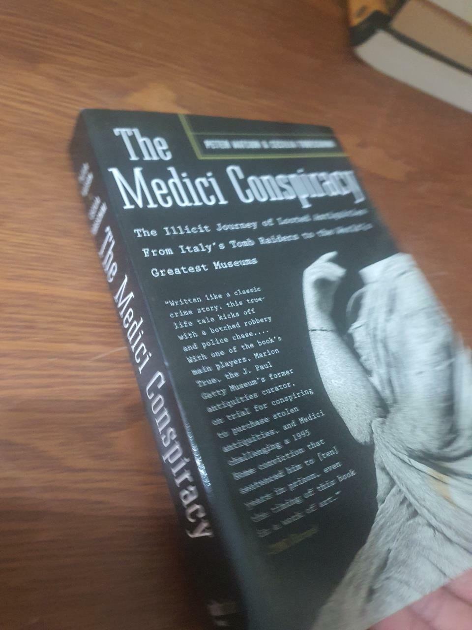 [중고] The Medici Conspiracy: The Illicit Journey of Looted Antiquities-from Italy‘s Tomb Raiders to the World‘s Greatest Museums (Paperback)