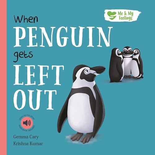 WHEN PENGUIN GETS LEFT OUT (Hardcover)