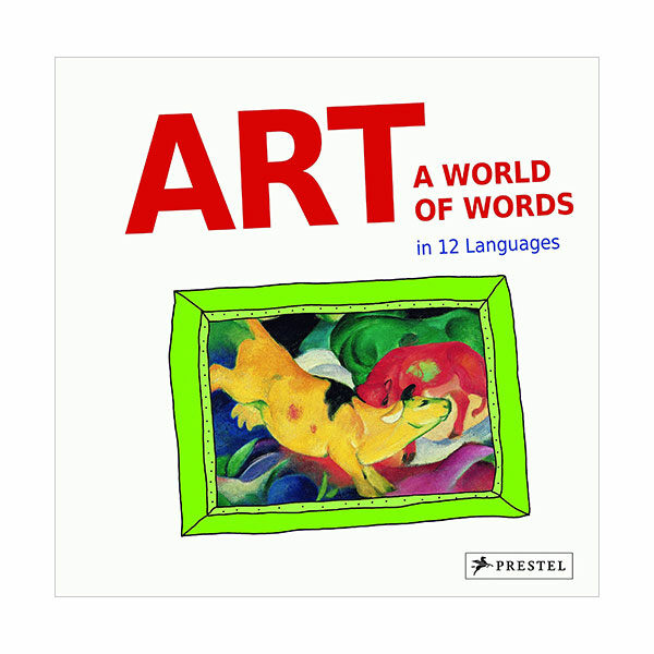 Art: A World of Words in 12 Languages (Hardcover, 영국판)