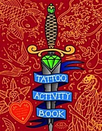 Tattoo Activity Book (Paperback)