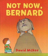 Not Now, Bernard (Paperback + CD) - My Little Library Step 2