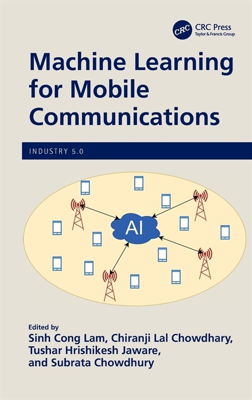 Machine Learning for Mobile Communications (Hardcover, 1)