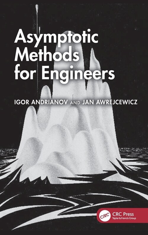 Asymptotic Methods for Engineers (Hardcover, 1)