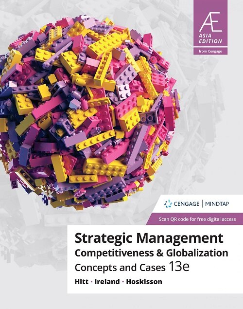 Strategic Management: Competitiveness and Globalization: Concepts and Case (Paperback, 13th Edition)