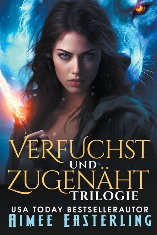 Verfuchst Und Zugen?t Trilogie (Paperback)