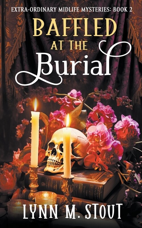 Baffled at the Burial (Paperback)