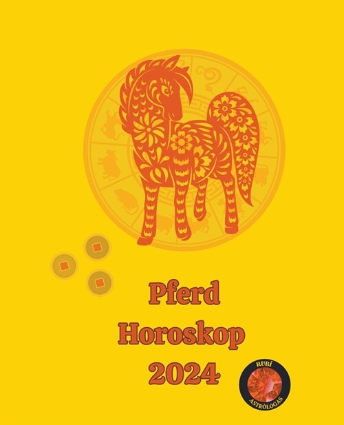 Pferd Horoskop 2024 (Paperback)