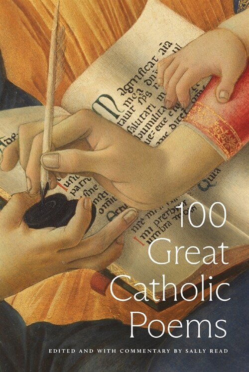 100 Great Catholic Poems (Hardcover)