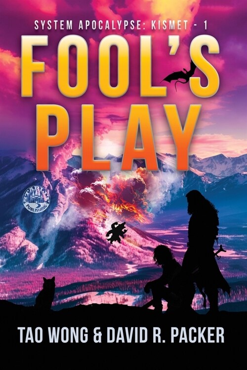 Fools Play: A Post-Apocalyptic LitRPG (Paperback)