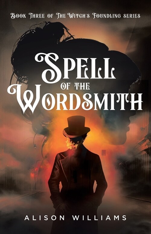 Spell of the Wordsmith (Paperback)