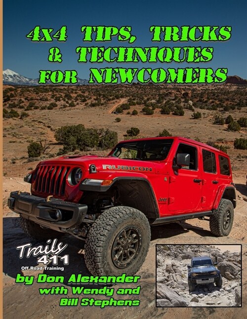 4x4 Tips, Tricks & Techniques for Newcomers (Paperback)