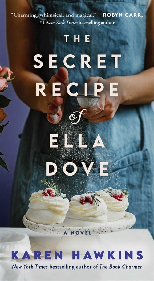 The Secret Recipe of Ella Dove (Mass Market Paperback)