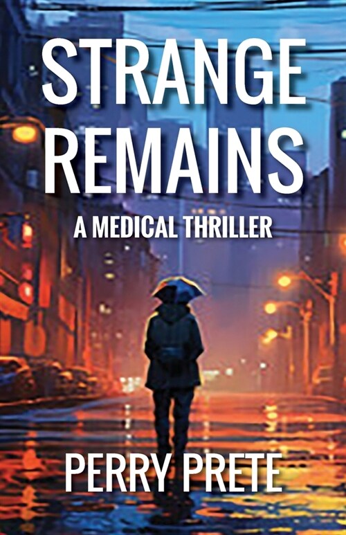 Strange Remains (Paperback)