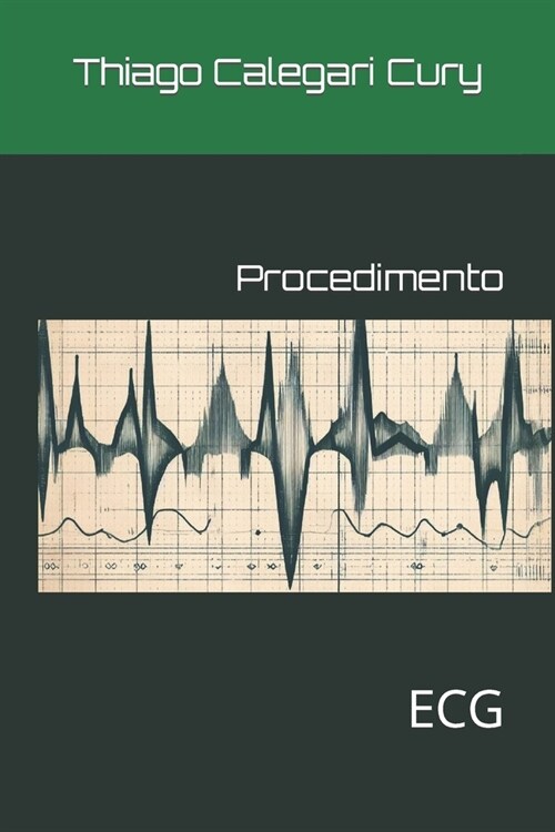 Procedimento: ECG (Paperback)