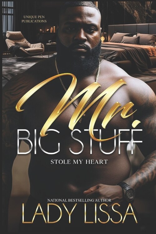 Mr. Big Stuff Stole My Heart (Paperback)