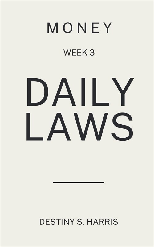 Daily Laws of Money: Mindset (Week 3) (Paperback)